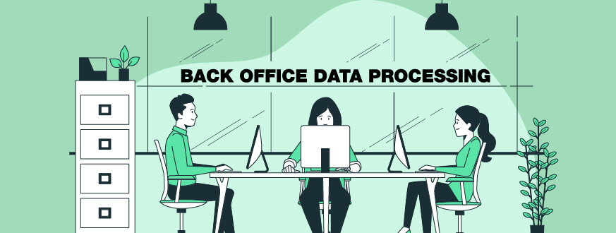 Back Office Data Processing Services
