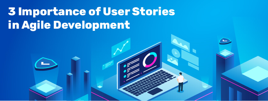 User Stories in Agile 1