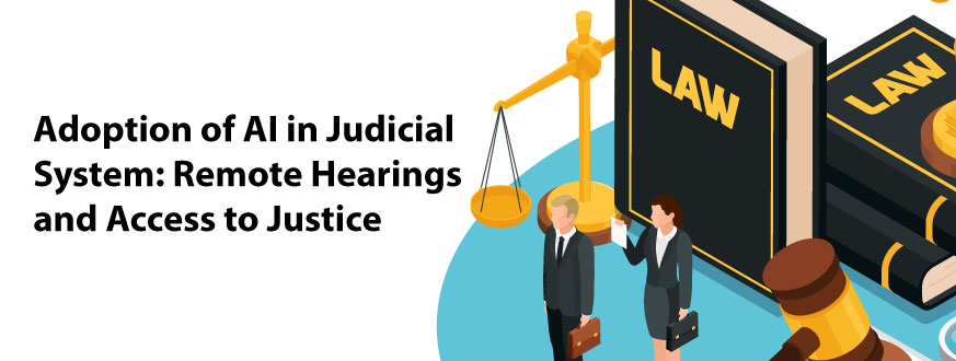 Adoption of AI in Judicial System