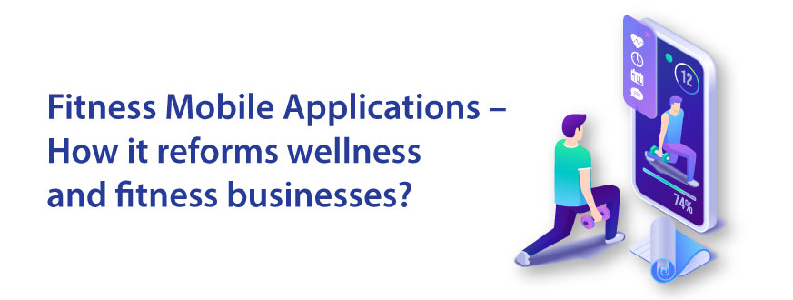 Fitness Mobile Applications