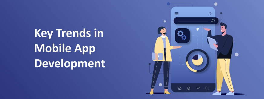 Blog Jan 2023 Key Trends in Mobile App Development